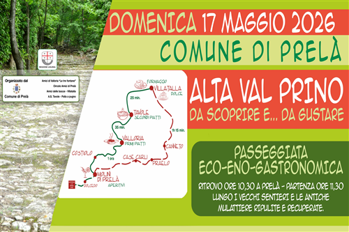 Domenica 17 Maggio 2026   Camminata eco-eno gastronomica lungo i vecchi sentieri e le antiche mulattiere ripulite e recuperate
